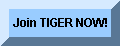 Join TIGER!